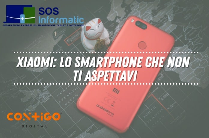 XIAOMI, LO SMARTPHONE CHE NON TI ASPETTAVI!