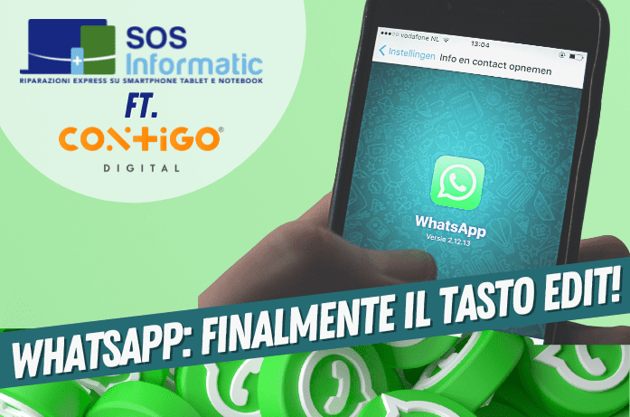 Novità Whatsapp: finalmente la funzione edit!