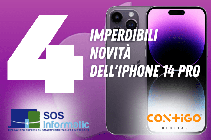 IPHONE 14 PRO E LE SUE 4 IMPERDIBILI NOVITÀ