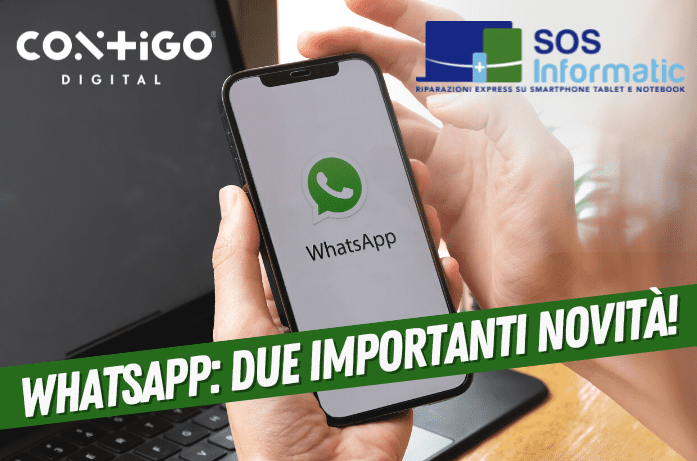 WhatsApp: due importanti novità per la tua privacy