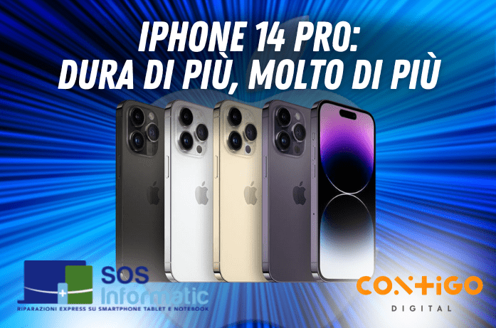 IPHONE 14 PRO: DURA DI PIÙ MOLTO DI PIÙ