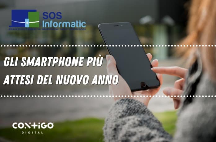 Gli smartphone più attesi del nuovo anno