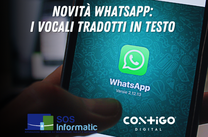 MESSAGGI VOCALI TRADOTTI IN TESTO: LA NOVITÀ WHATSAPP