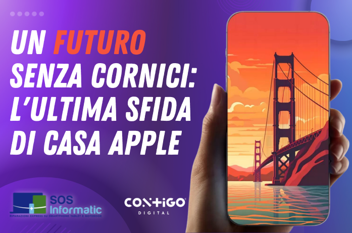 Un futuro senza cornici: l’ultima sfida di casa Apple